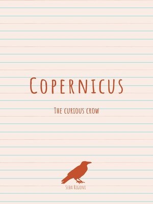cover image of Copernicus, the curious crow